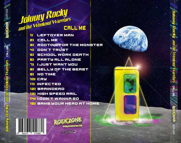 Johnny Rocky and the Weekend Warriors - Call me - (Jewel Case CD)